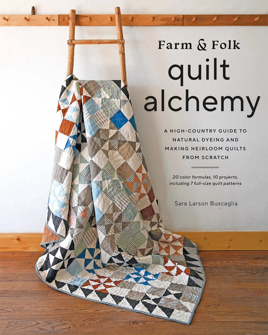 Farm Folk & Quilt Alchemy