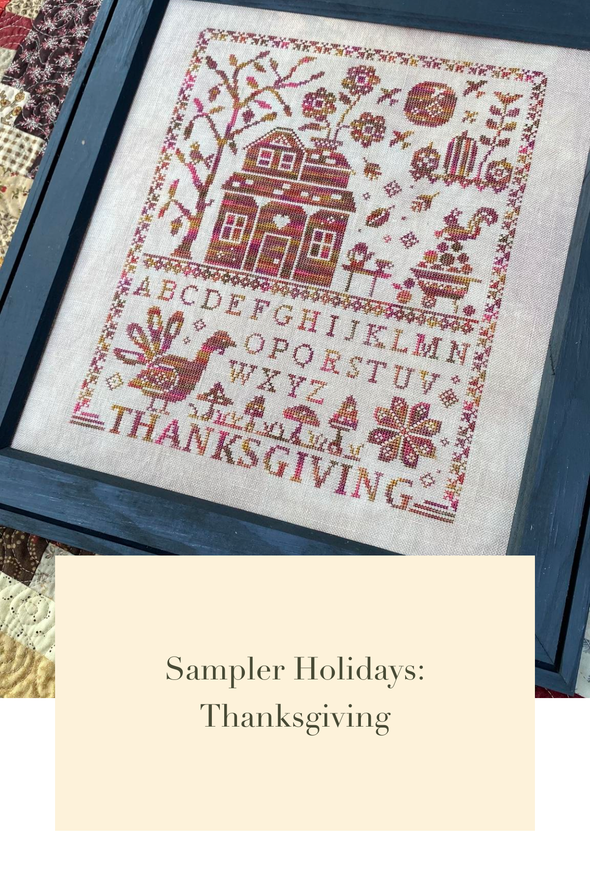 Sampler Holidays Thanksgiving