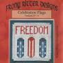 Freedom Celebration Flag