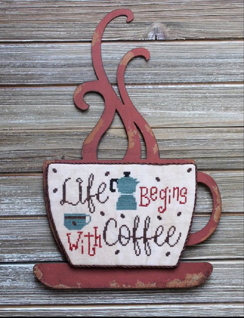 Life Begins with Coffee