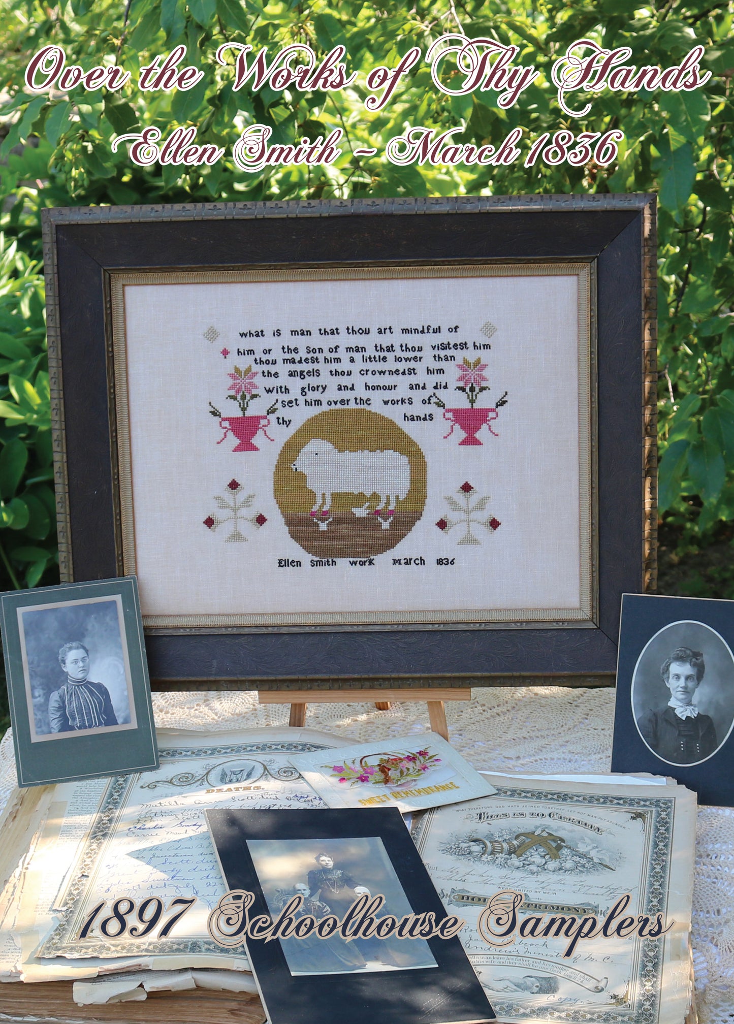 Over the Works of Thy Hands Ellen Smith March 1836