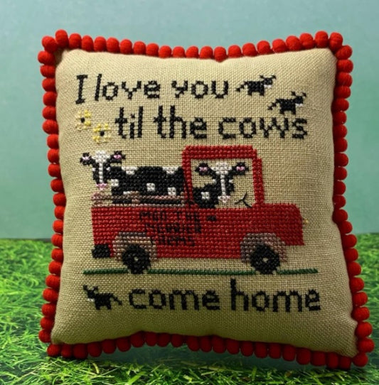 Love You Til the Cows Come Home