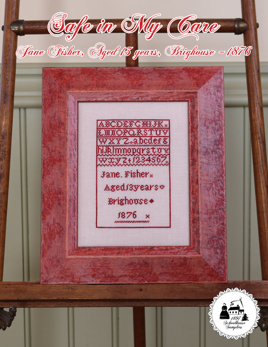 Safe in My Care Jane Fisher, Aged 13 years, Brighouse ~ 1876